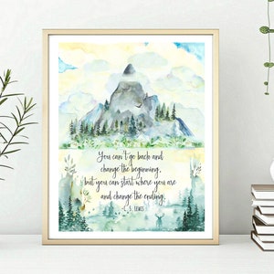 You can't go back and change the beginning,  Narnia book quotes, Narnia wall art decor, Narnia gifts