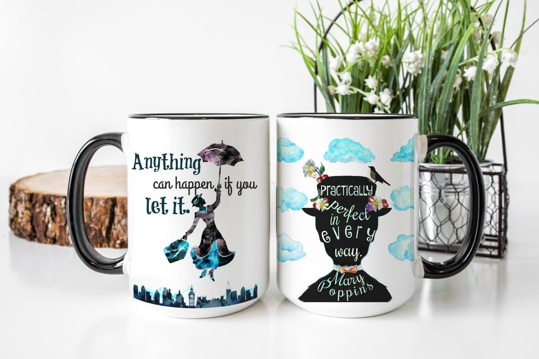 Taza de Mary Poppins, Prácticamente perfecta en todos los sentidos