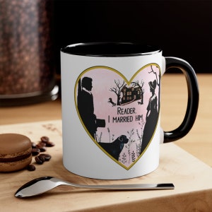 Jane Eyre Mug: Reader I Married Him, Bookish Gift