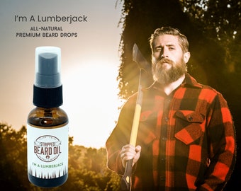 IM A LUMBERJACK Beard Conditioner & Skin Moisturizer: Classic, Crisp, Clean Scented Premium Beard Oil, Ideal Gift for Bearded Men