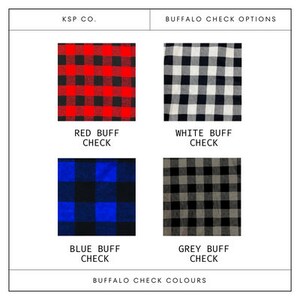 May include: Four different buffalo check patterns: red and black, white and black, blue and black, and gray and black. The text "BUFFALO CHECK OPTIONS" is at the top of the image and "BUFFALO CHECK COLOURS" is at the bottom.