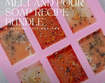 Melt and Pour Soap Recipe Bundle: 5 Natural Skincare Recipes (Digital Download)