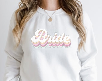 Bride Shirt, Bride Sweatshirt, Bachelorette Bride to be Shirt, Boho Unique Bride Shirt, Bride Tshirt Retro Bride