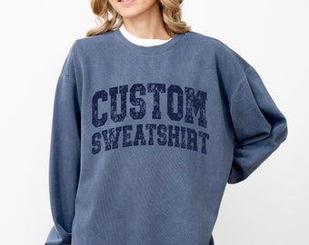 Custom Sweatshirt, Personalized Sweatshirt, Custom Text Sweater, Logo Sweater, Team Logo Shirt, Business Sweatshirt, Custom Unisex Sweaters