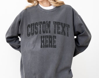 Aangepaste comfortkleuren sweatshirt, gepersonaliseerde comfortkleuren ronde hals, collegeletters trui, aangepaste tekst sweatshirt