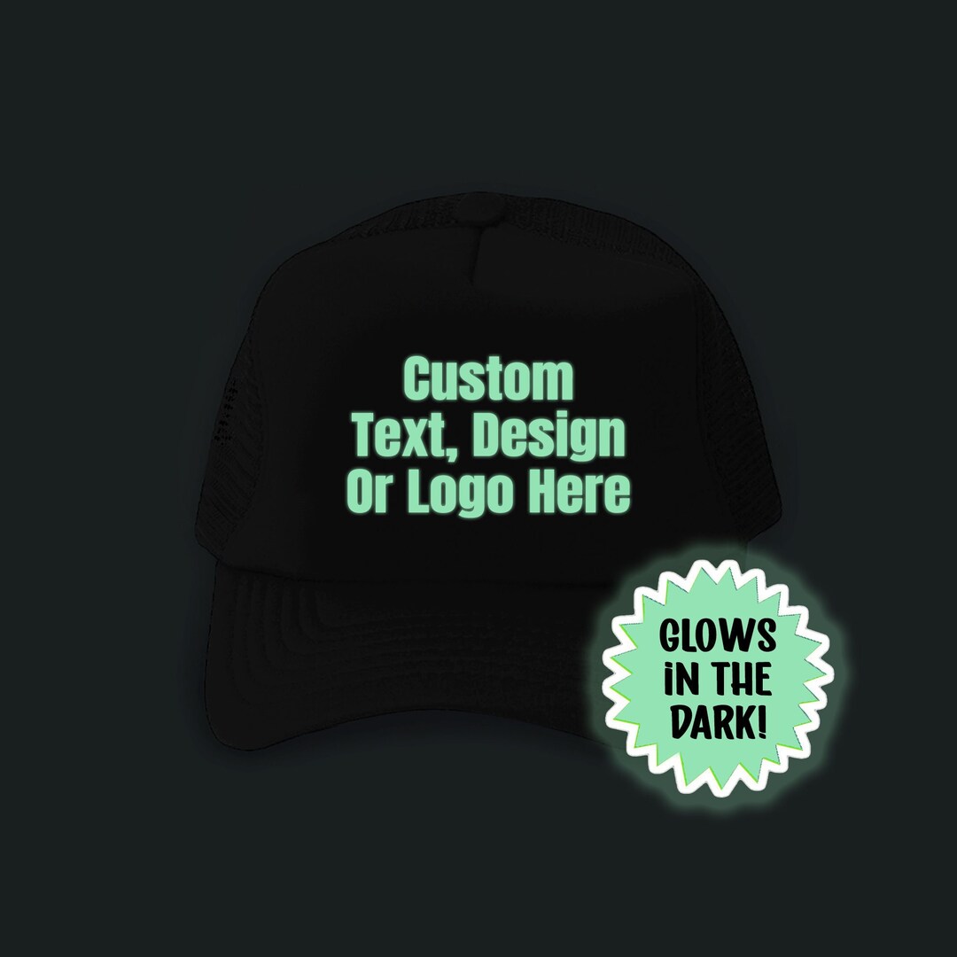 Custom Glow in the Dark Trucker Hat Glow in the Dark Etsy