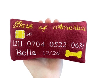 Credit Card DOG Toy Personalized, Bark of America Squeaker Dog Toy Custom Dog Toy Gift for Dog Lover Funny Dog Toy Vegan Puppy Toy