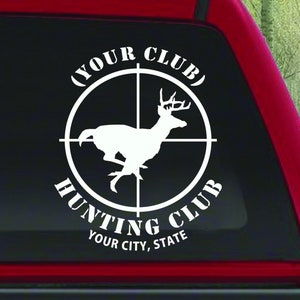 Hunting Club Personalized Decal or Single-Use Stencil // Commercial Grade Premium Vinyl // HCD0102_1