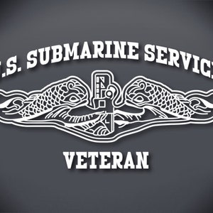 U.S. Submarine Service Veteran Vinyl Cut Decal, Silent Service, US Submarine Service Veteran, Submarine Dolphins