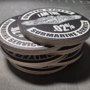United States Submarine Service Coaster - I Am The .02%, Silent Service, US Submarine Service Veteran, Submarine Dolphins