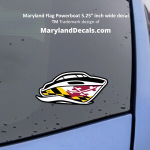 MARYLAND FLAG POWERBOAT Decal Car Boat Truck Sticker Waterproof vinyl decal