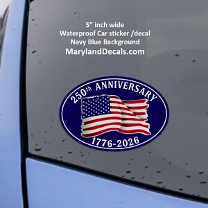 American 250th Anniversary Car sticker Waterproof Vinyl decal America Celebration Navy Blue