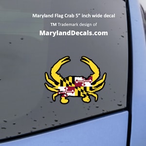 MARYLAND CRAB DECAL Maryland Flag Car Truck sticker Waterproof Vinyl