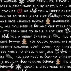 Holiday Baking Phrases in Red, Gray, & Black (by Kimberbell, We Whisk You a Merry Christmaspriced by 1/2 yard, cut in one piece 10105