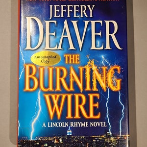 The Burning Wire -  Signed Book by Jeffery Deaver