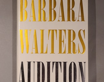 Audition - A Memoir - Signed Book by Barbara Walters