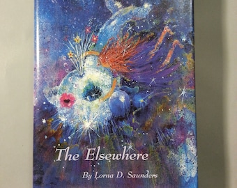 The Elsewhere - Signed Book by Lorna Saunders