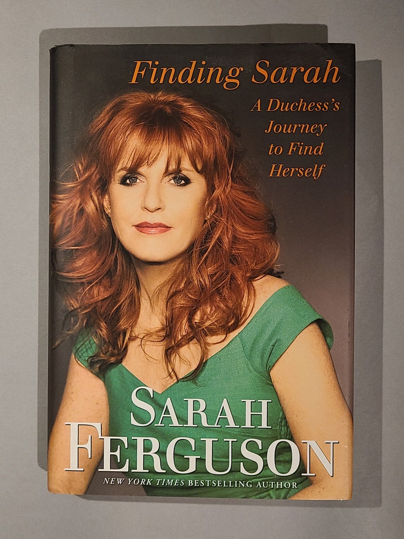 Finding Sarah - A Duchess's Journey to Find Herself - Signed Book by