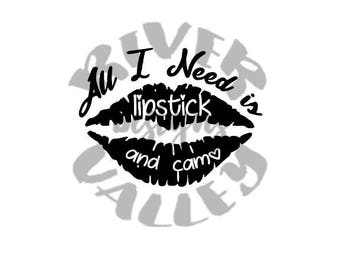 All I Need is Lipstick and Camo, svg, pdf, jpg, png, printable, cutting files, vinyl design, shirt design, custom design, printing