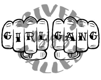 Girl Gang svg, dxf, jpg, pdf, cutting file, knuckle tattoo