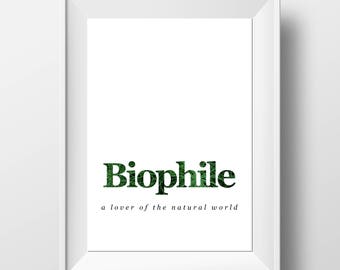 Biophile Print - Nature Wall Decor - Definition Wall Art - Nature Lover - Nature Lover Art - Nature Lover Gift - Nature Decor