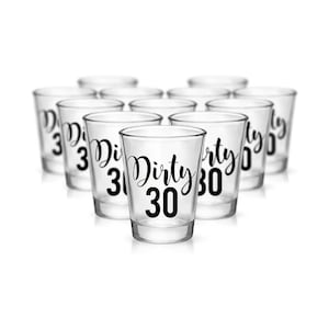 Dirty Thirty Shot Glass, Custom Shot Glasses, Pack of 12 Shotglasses, Custom Shot Glass, Birthday Party Favor, 30th Birthday Shot Glasses