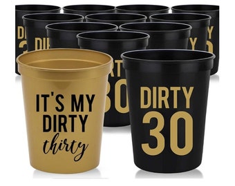 Dirty 30 Stadium Cups 30th Birthday Cups 30th Birthday Decorations Party Favors Custom Gifts Custom Party Favors 30th Birthday (12-pack)