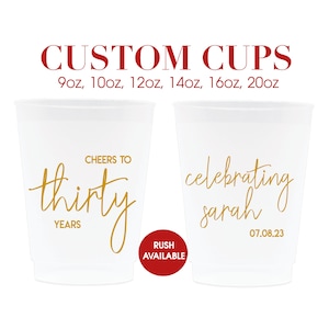 Personalized Cups, 30th Birthday Cups, Custom Birthday Cup, Birthday Cups, Party Cups, Plastic Cups, Custom Cups, Frosted Cups, Dirty 30