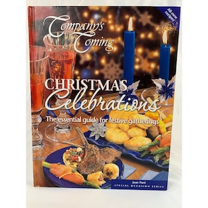 Christmas Celebrations The Essential Guide for Festive Gatherings Cookbook