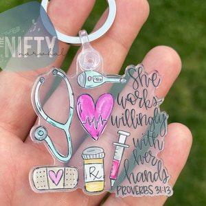 Nurse Doctor Medical Acrylic Keychain She Works Willingly With Her Hands Proverbs | Nurse Gift | Pediatrician Gift | Nursing Student Gift