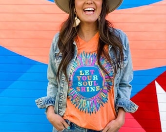 Let Your Soul Shine Shirt, Cute Shirts for Mom, Cute Shirts for Her, Boho Summer Tee, Free Shipping, Best Gifts for Mom, Sister Gift