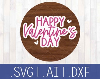 Valentine's Day Round Sign, Valentine's Day Door Hanger, Valentine's SVG, Laser Cut File, Valentine's Files, Valentine's Clip Art, Glowforge