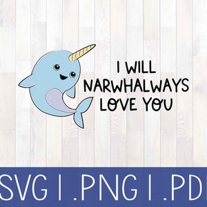 Narwhal Art, Narwhal Valentine, Narwhal Printable, Kids Room Printable Art, Kids Shirt SVG, Onesie SVG, Cute Animal SVG, Unicorn, Valentines