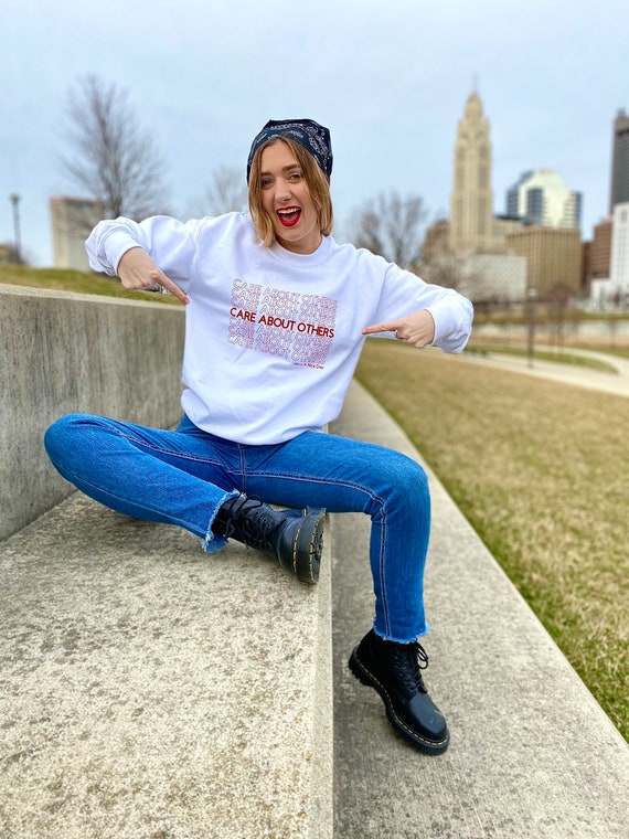 Care About Others Graphic Sweatshirt, Unisex Crewneck