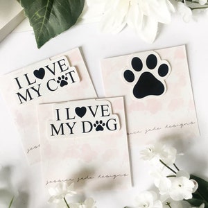 92. Paw Print | I Love My Dog / Cat Magnetic Bookmarks