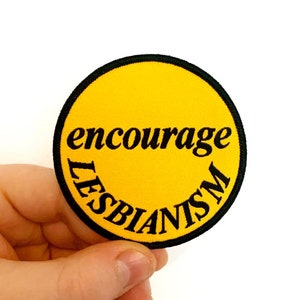 Encourage Lesbianism Patch Iron On Woven LGBTQ Patches Vintage Remake Lesbian Embroidered Sew On