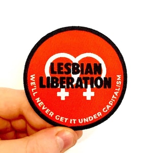 Lesbian Liberation Patch Woven Sew On Iron On Patches Anti-Capitalist Socialist LGBTQ Vintage Remake