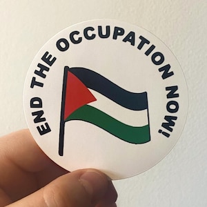 Free Palestine Sticker, End The Occupation Now! Vinyl Sticker Palestinian Flag Decal