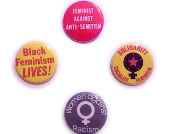 4 Anti-Racist Feminism Badges Black Feminist Socialist Button Pins