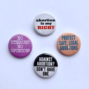 4 Set Women’s Rights Button Badges Pro Choice Protest Pins Feminist Roe v Wade