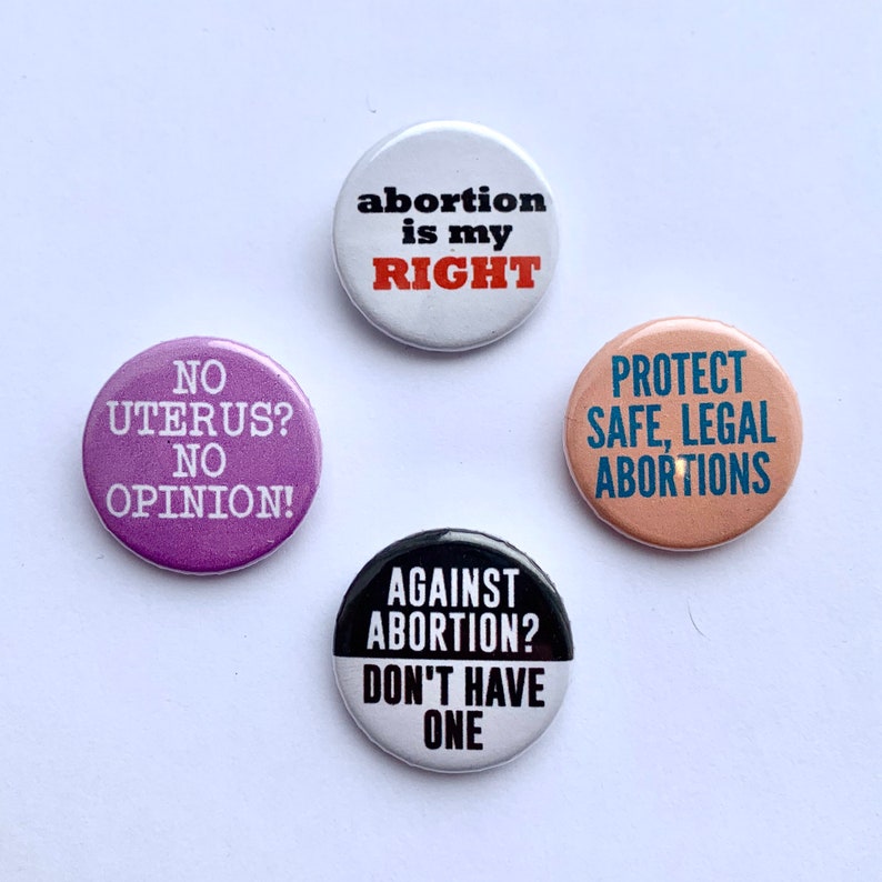 4 Set Women’s Rights Button Badges Pro Choice Protest Pins Feminist Roe ...