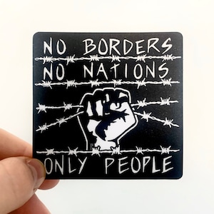 No Borders No Nations Only People Vinyl Sticker