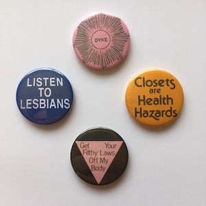4 Lesbian Feminist Button Badges Vintage Remake Dyke Pro-Choice Protest Pride Pins
