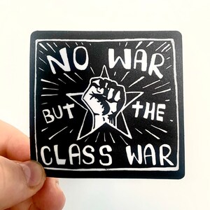 Nessuna guerra tranne la guerra di classe, adesivo in vinile anarchico