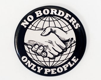 Magnet No Borders Only People Anarchist Socialist Leftist Button Fridge Magnet