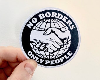 No Borders Only People Woven Patch Refugees Welcome Embroidered Iron On Leftist Anarchist Socialist
