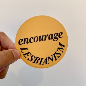 Encourage Lesbianism Sticker LGBT Vinyl Decal Vintage Remake