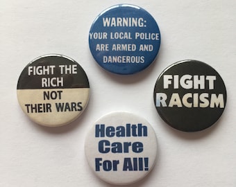 4 Vintage Remake Political Button Badges Socialist Liberal Healthcare Anti-Racist Leftist Progressive Pins