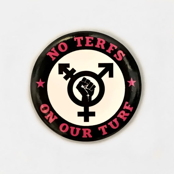 Magnet No Terfs On Our Turf Trans Pride Fridge Magnets LGBT Transgender Rights Button Design