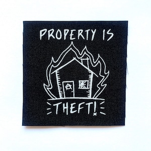 Eigenschaft ist Diebstahl Patch Siebdruck Anarchist Patch Anarchie Sew On Punk Patches